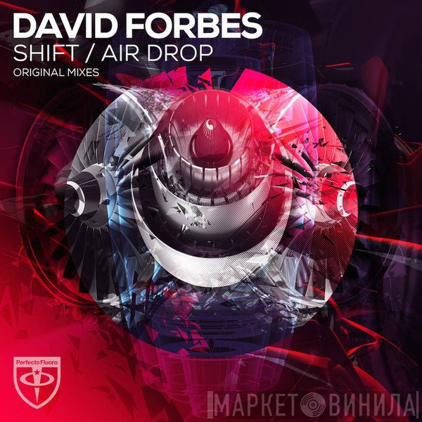 David Forbes  - Shift / Airdrop