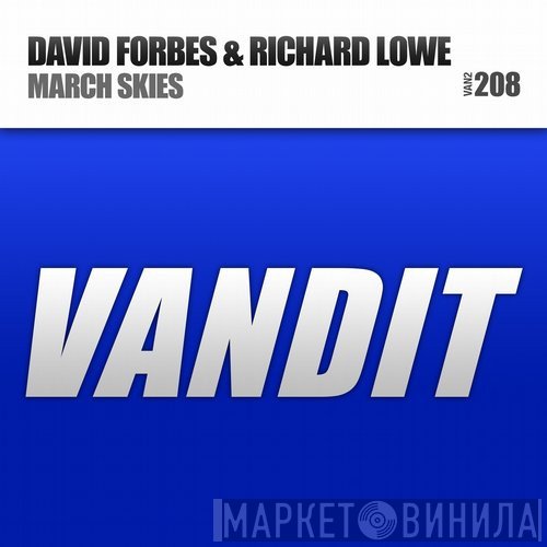 David Forbes & Richard Lowe   - March Skies