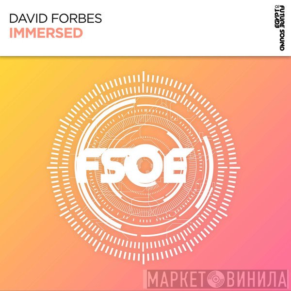 David Forbes  - Immersed