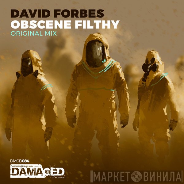 David Forbes  - Obscene Filthy