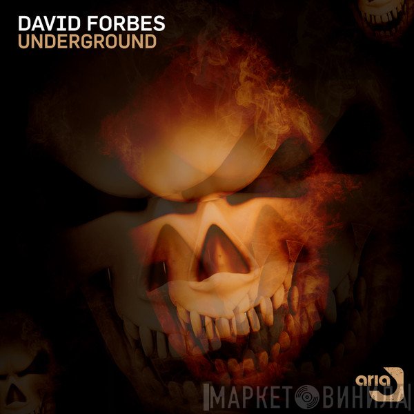 David Forbes  - Underground