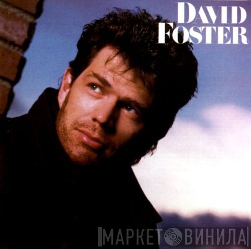 David Foster  - David Foster