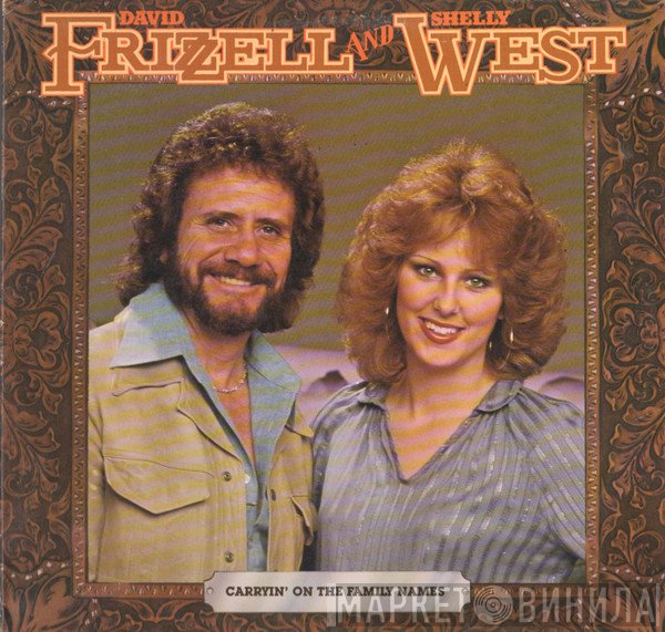 David Frizzell &amp; Shelly West - Carryin' On  The Family Names