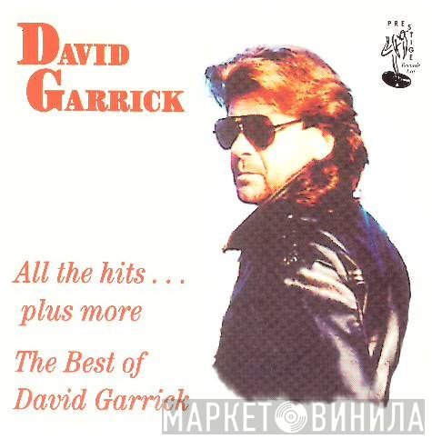 David Garrick - All The Hits ... Plus More. The Best Of David Garrick
