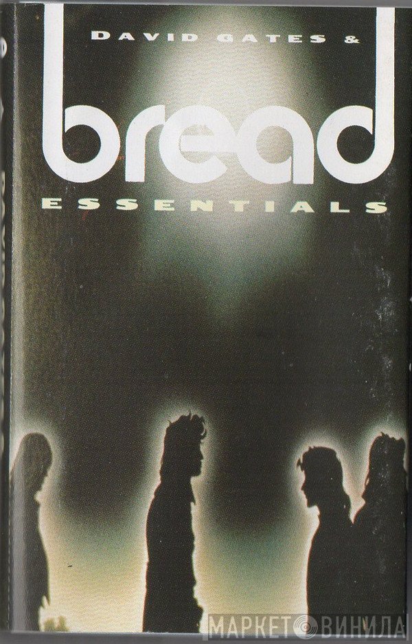 David Gates & Bread  - Essentials
