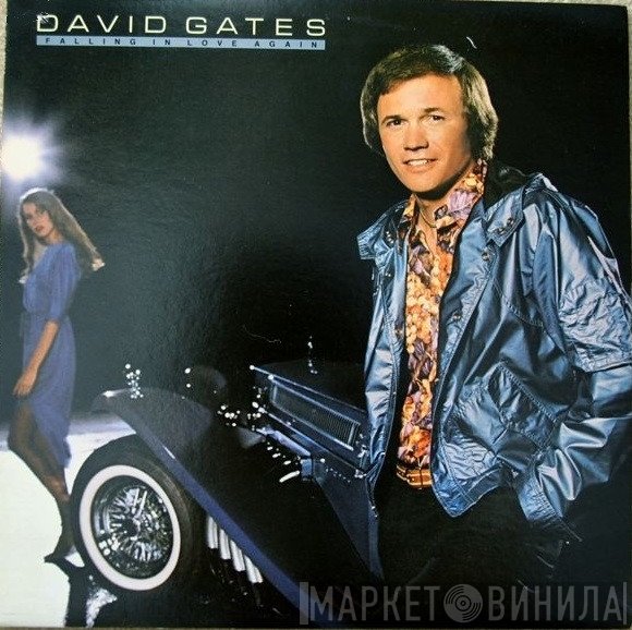 David Gates  - Falling In Love Again