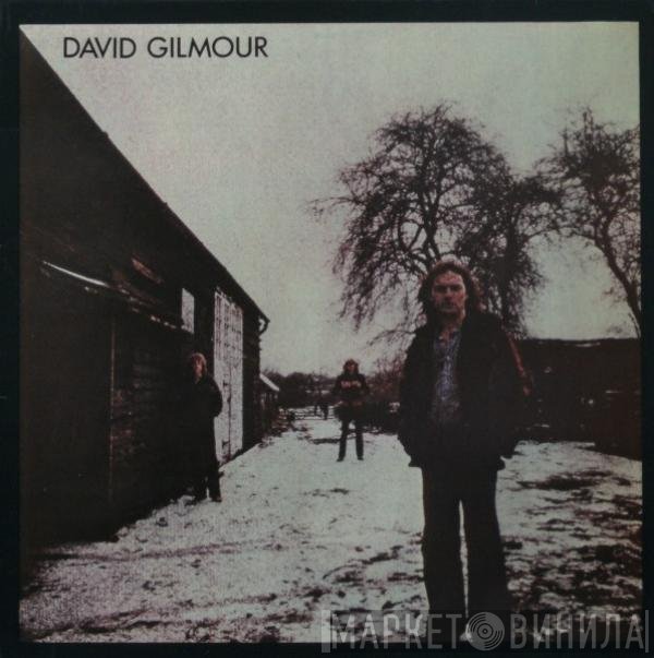 David Gilmour  - David Gilmour