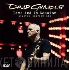 David Gilmour  - Live And In Session