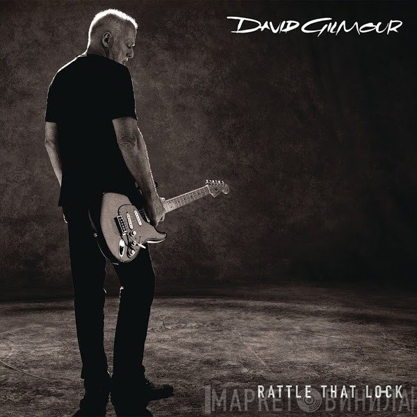 David Gilmour  - Rattle That Lock