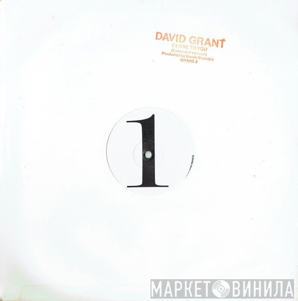 David Grant - Close To You (Extended Version)
