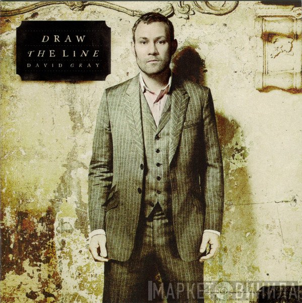 David Gray  - Draw The Line