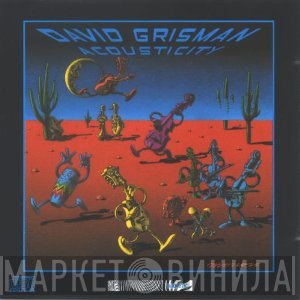 David Grisman  - Acousticity