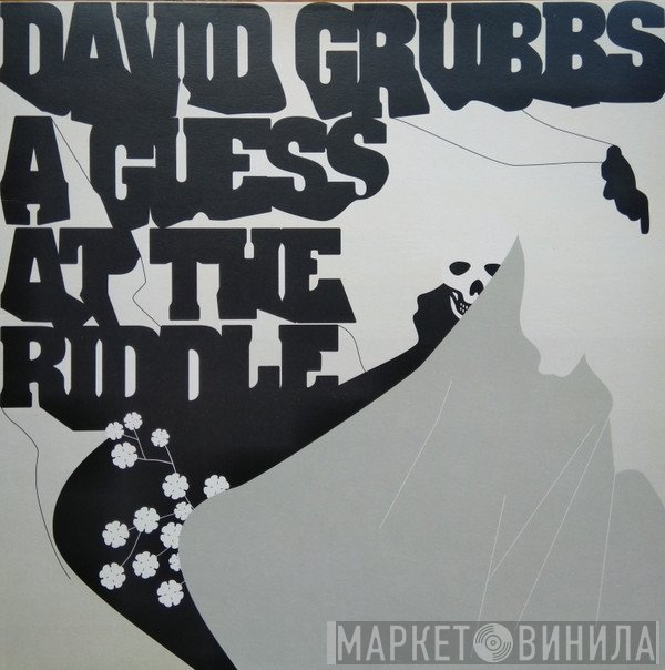 David Grubbs  - A Guess At The Riddle