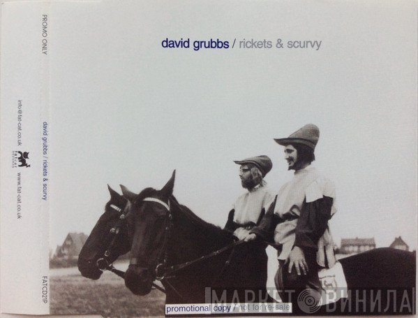 David Grubbs  - Rickets & Scurvy