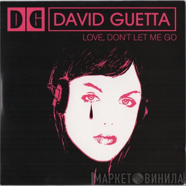 David Guetta, Chris Willis - Love, Don't Let Me Go
