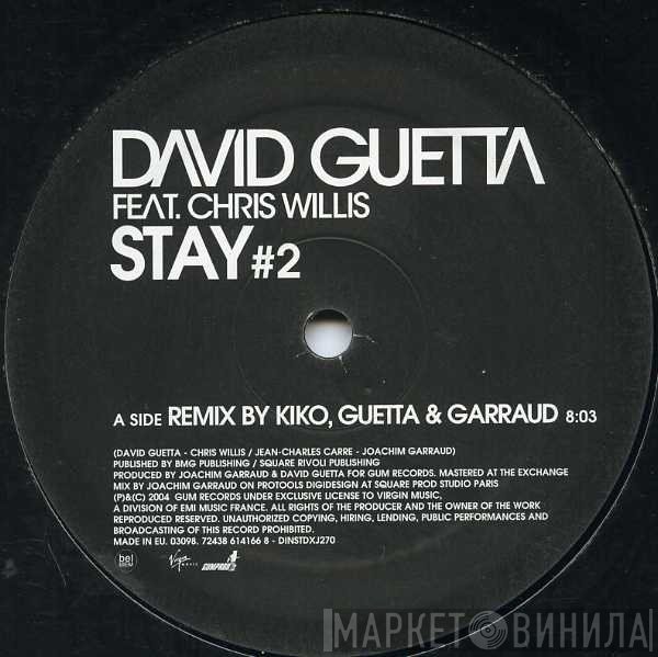 David Guetta, Chris Willis - Stay (#2)
