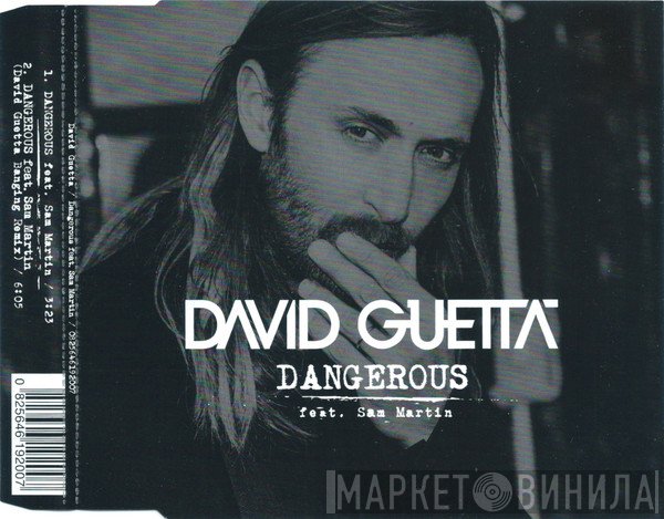 David Guetta Feat. Sam Martin   - Dangerous