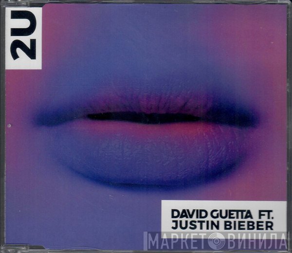 David Guetta Ft. Justin Bieber  - 2U