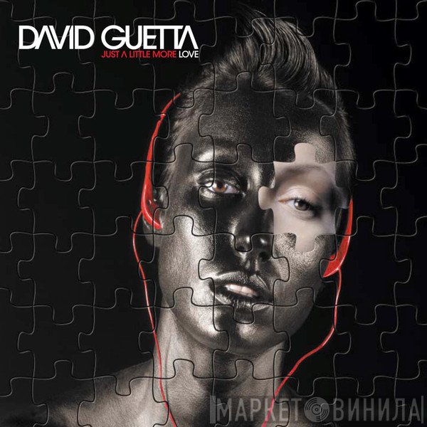 David Guetta - Just A Little More Love