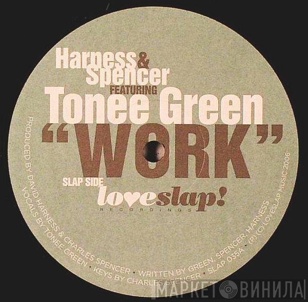 David Harness & Charles Spencer Featuring Tonee Green  - Work