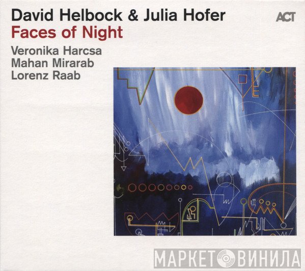 David Helbock, Julia Hofer - Faces Of Night