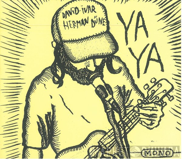 David-Ivar Herman Düne - Ya Ya
