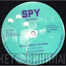 David Jahson - Really Want To Know