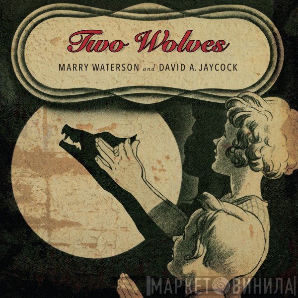David Jaycock, Marry Waterson - Two Wolves