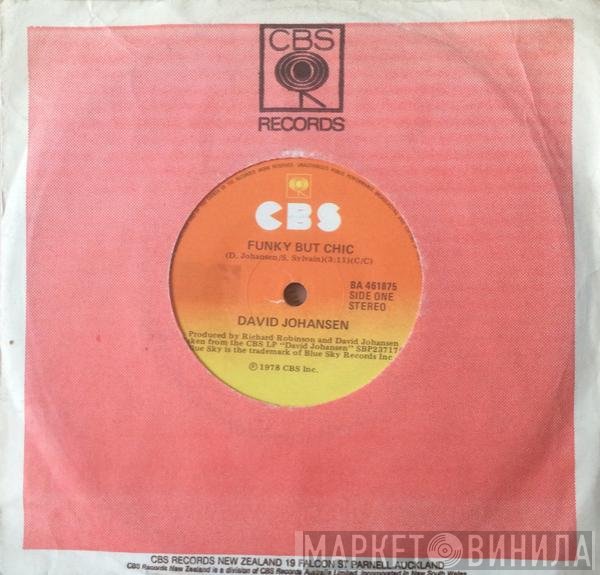 David Johansen  - Funky But Chic / The Rope (The Let Go Song)