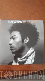 David Jordan  - Set The Mood
