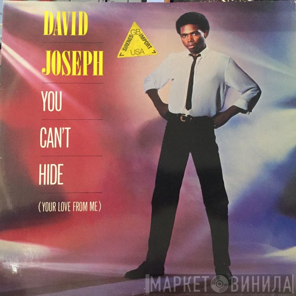 David Joseph - You Can't Hide (Your Love From Me)