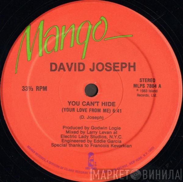 David Joseph - You Can't Hide (Your Love From Me)