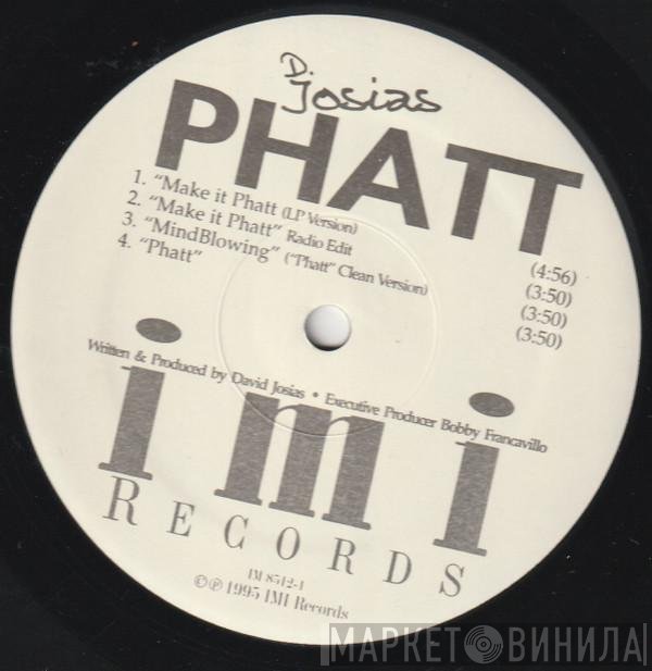 David Josias - Make It Phatt / Mindblowing