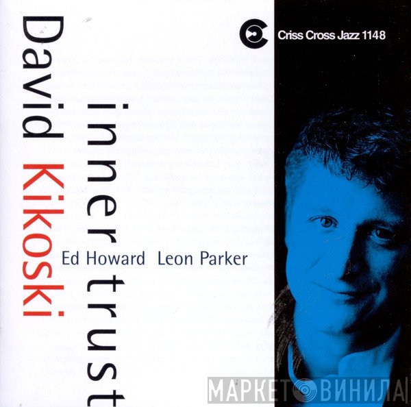 David Kikoski Trio - Inner Trust