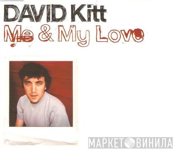 David Kitt - Me And My Love