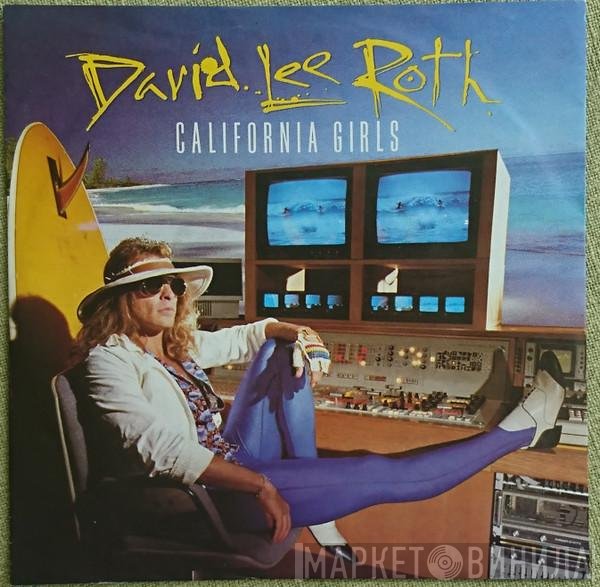 David Lee Roth - California Girls