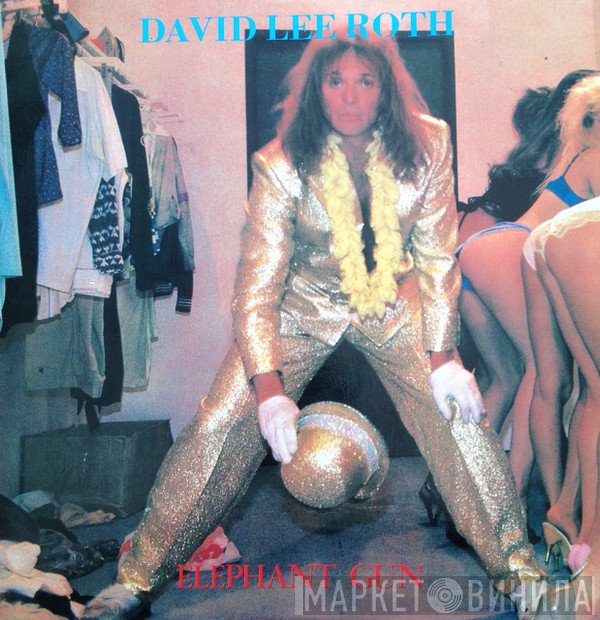 David Lee Roth  - Elephant Gun
