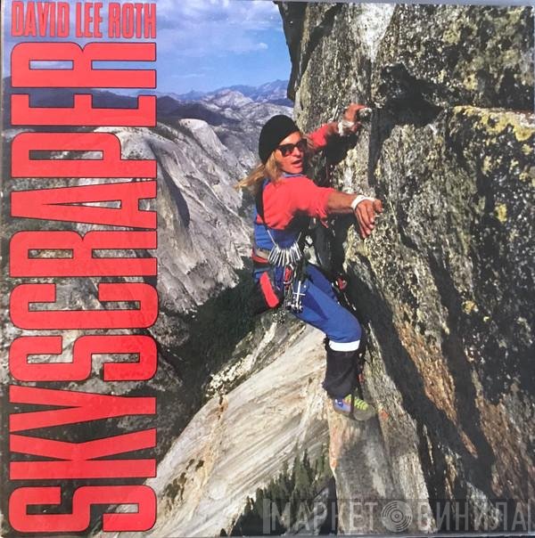David Lee Roth  - Skyscraper