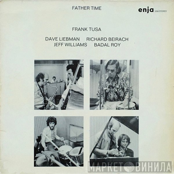 David Liebman, Badal Roy, Richard Beirach, Frank Tusa, Jeff Williams - Father Time