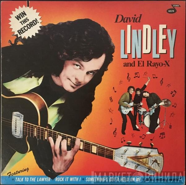 David Lindley And El Rayo-X  - Win This Record!