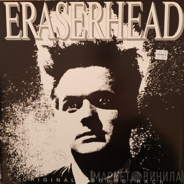 David Lynch & Alan R. Splet  - Eraserhead Original Soundtrack