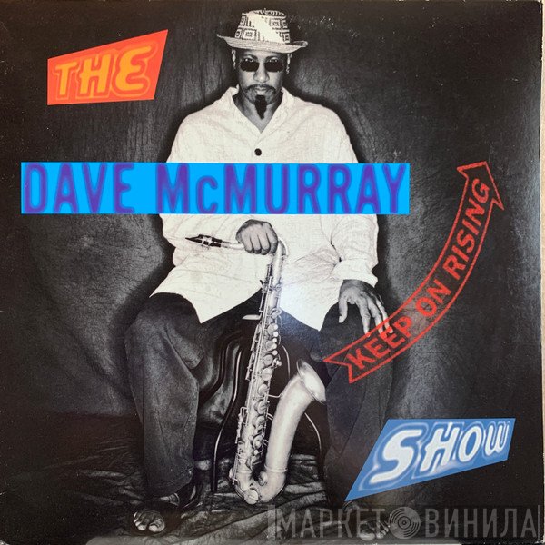 David McMurray  - Keep On Rising