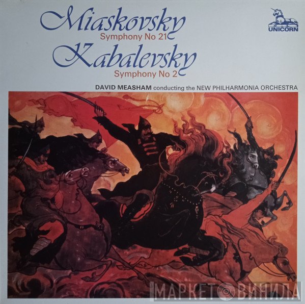David Measham, New Philharmonia Orchestra, Nikolai Myaskovsky, Dmitry Kabalevsky - Symphony No. 21 / Symphony No. 2