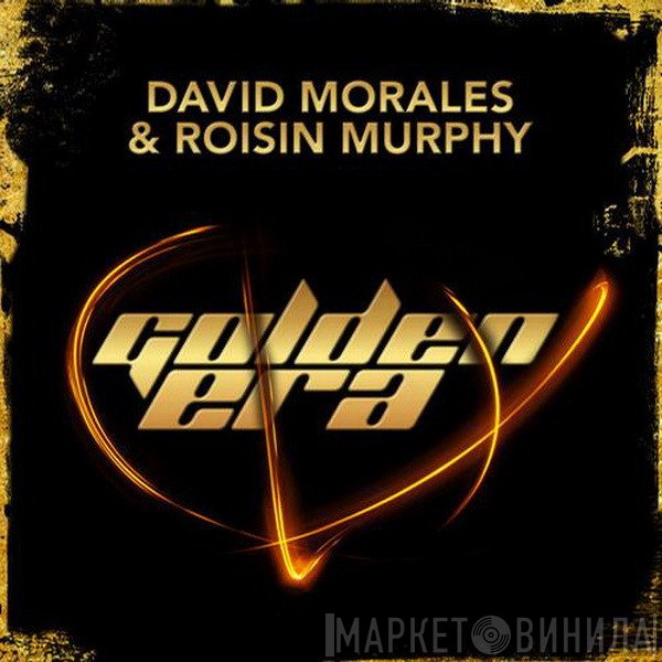 David Morales & Róisín Murphy  - Golden Era