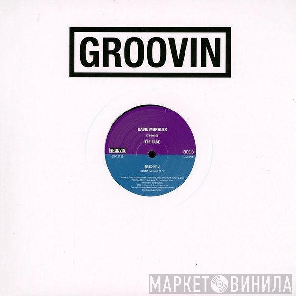 David Morales, The Face  - Needin' U