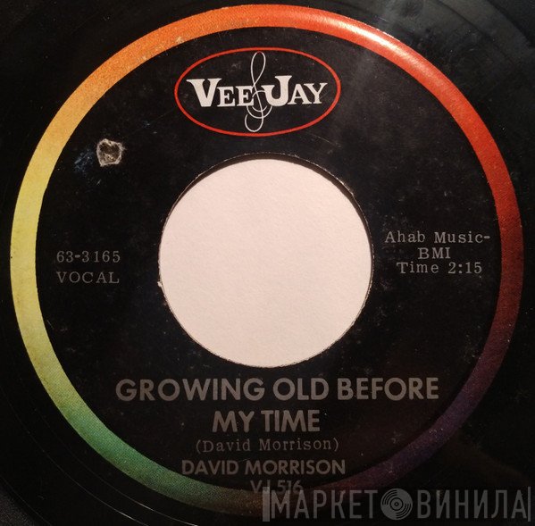 David Morrison  - Voodo / Growing Old Before My Time