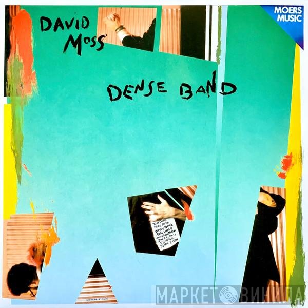 David Moss  - Dense Band