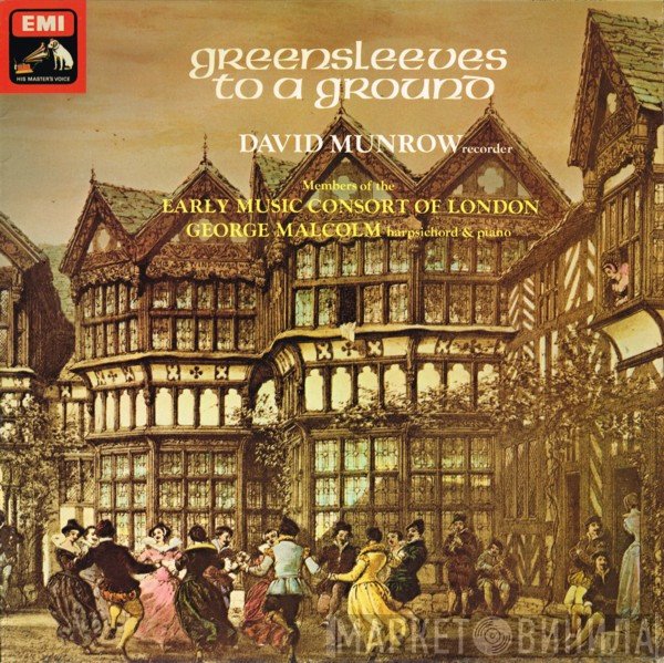 David Munrow, George Malcolm, The Early Music Consort Of London - Greensleeves To A Ground
