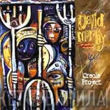 David Murray  - Creole Project