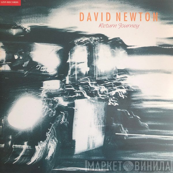 David Newton  - Return Journey